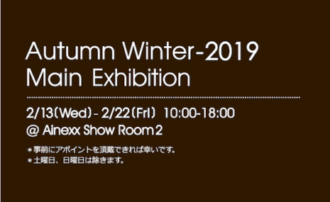 Autumn Winter – 2019 Main Exhibition