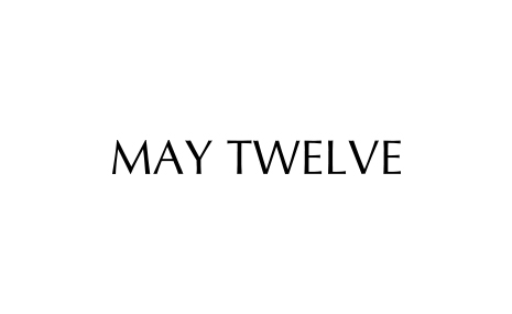 MAY TWELVE